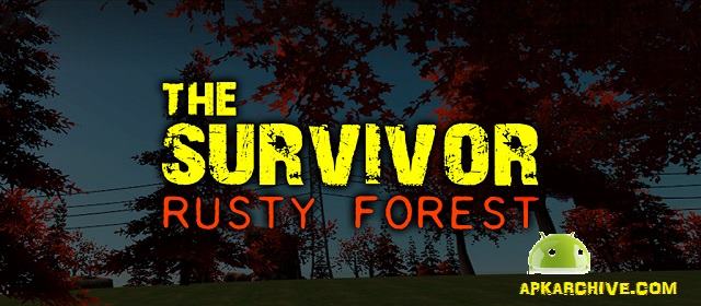 The Survivor: Rusty Forest Apk