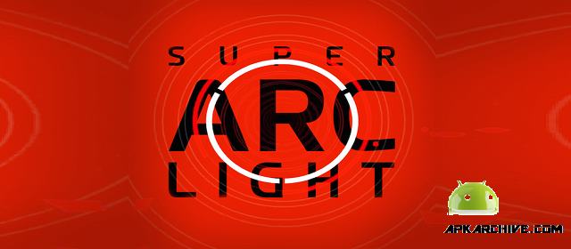 Super Arc Light Apk