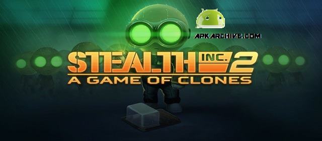 Stealth Inc 2: Game of Clones Apk