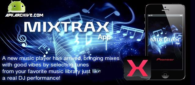 MIXTRAX App Apk