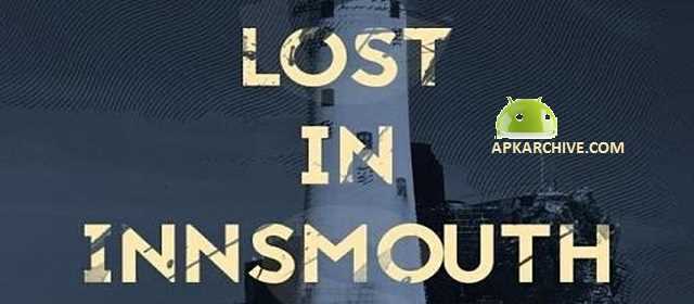 Lost in Innsmouth Apk