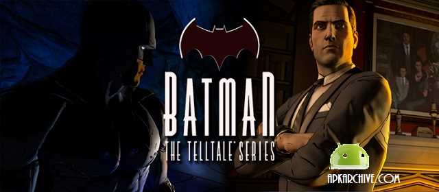 Batman - The Telltale Series Apk