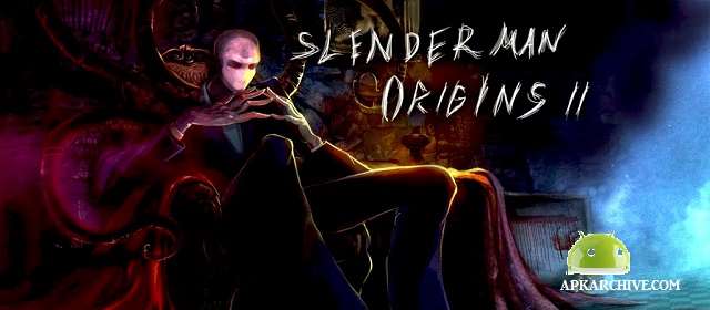 Slender Man Origins 2 Saga HD Apk