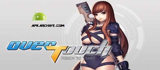 Over Touch Apk