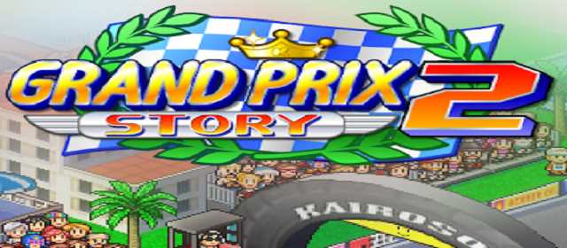  Grand Prix Story 2 Apk