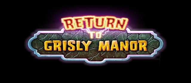 Return to Grisly Manor Apk