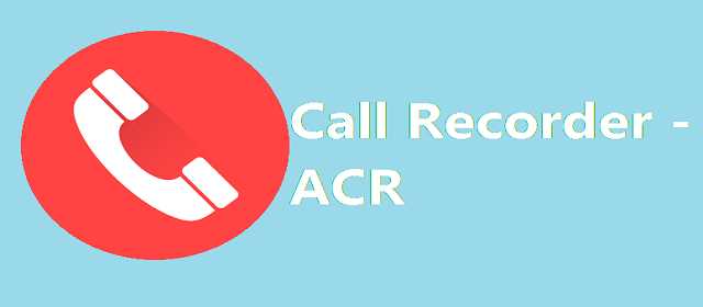 Call Recorder - ACR FULL Apk
