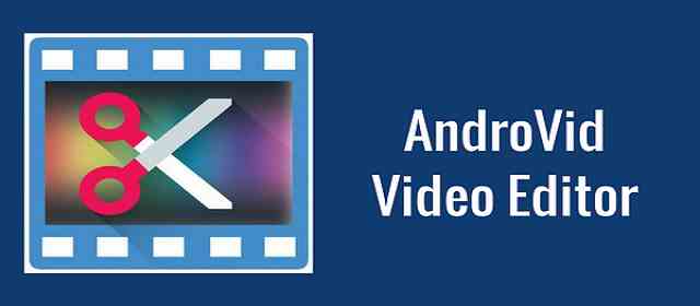 AndroVid Pro Video Editor Apk