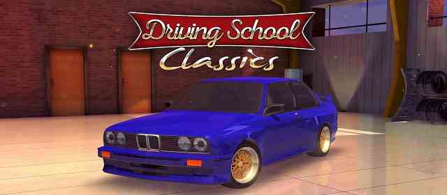 Driving School Classics Apk