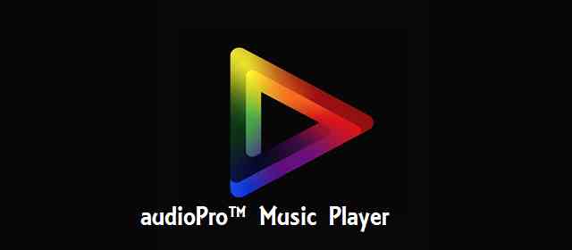 AudioPro Music Player Apk